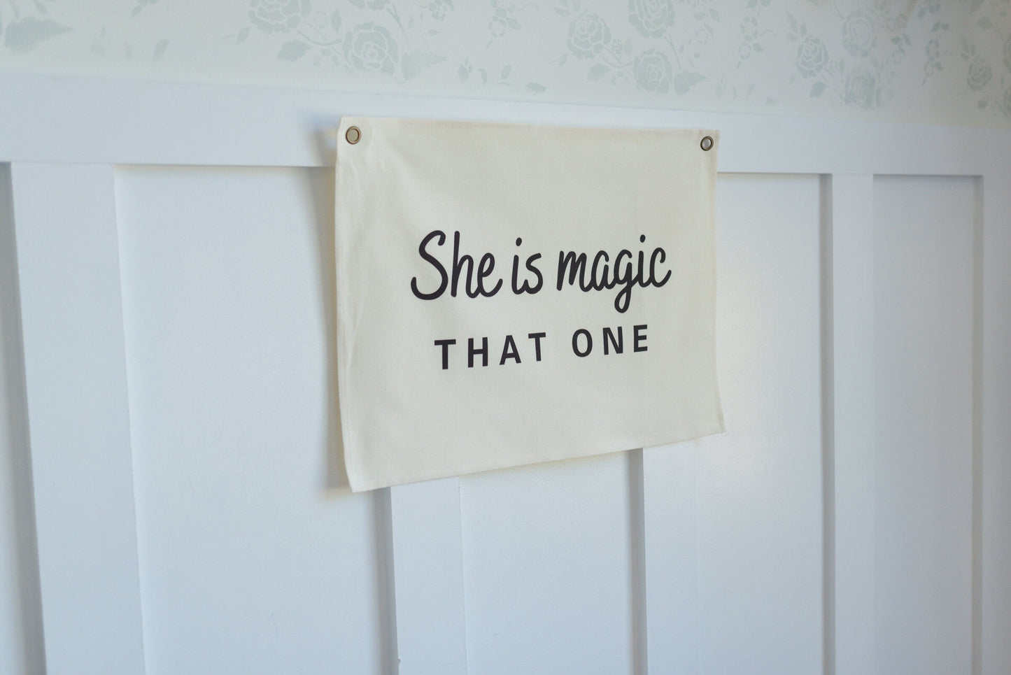 She Is Magic That One Canvas Banner